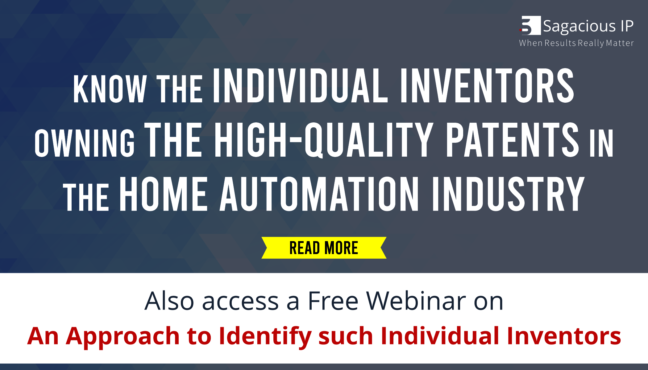KNOW THE INDIVIDUAL INVENTORS OWNING THE HIGH-QUALITY PATENTS IN THE HOME AUTOMATION INDUSTRY