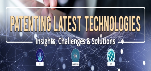 Patenting Latest Technologies - Insights, Challenges & Solutions: Ebook 