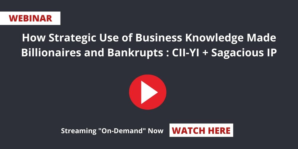 How-strategic-use-of-Business-knowledge-made-Billionaires-and-Bankrupts-CII-YI-Sagacious-IP
