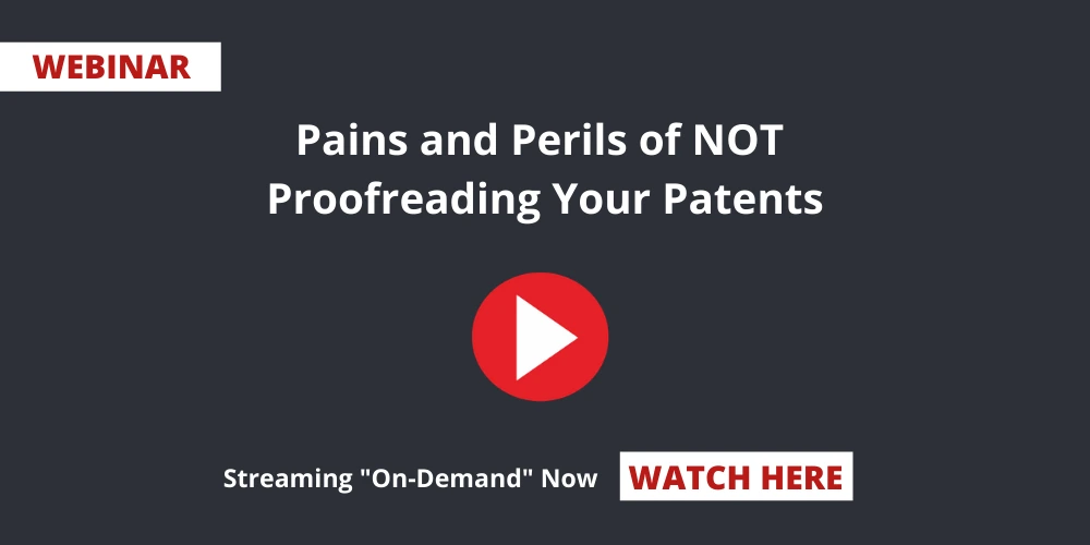 Pains-and-Perils-of-NOT-Proofreading-Your-Patents