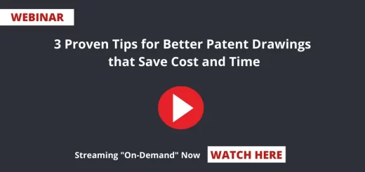 Tips-for-Patent-Drawings-That-Save-Cost-And-Time-Webinar