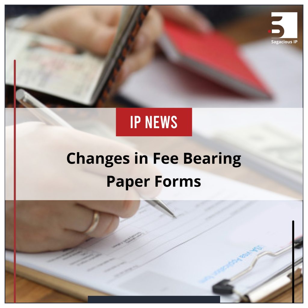Changes in Fee Bearing Paper Forms_IP News