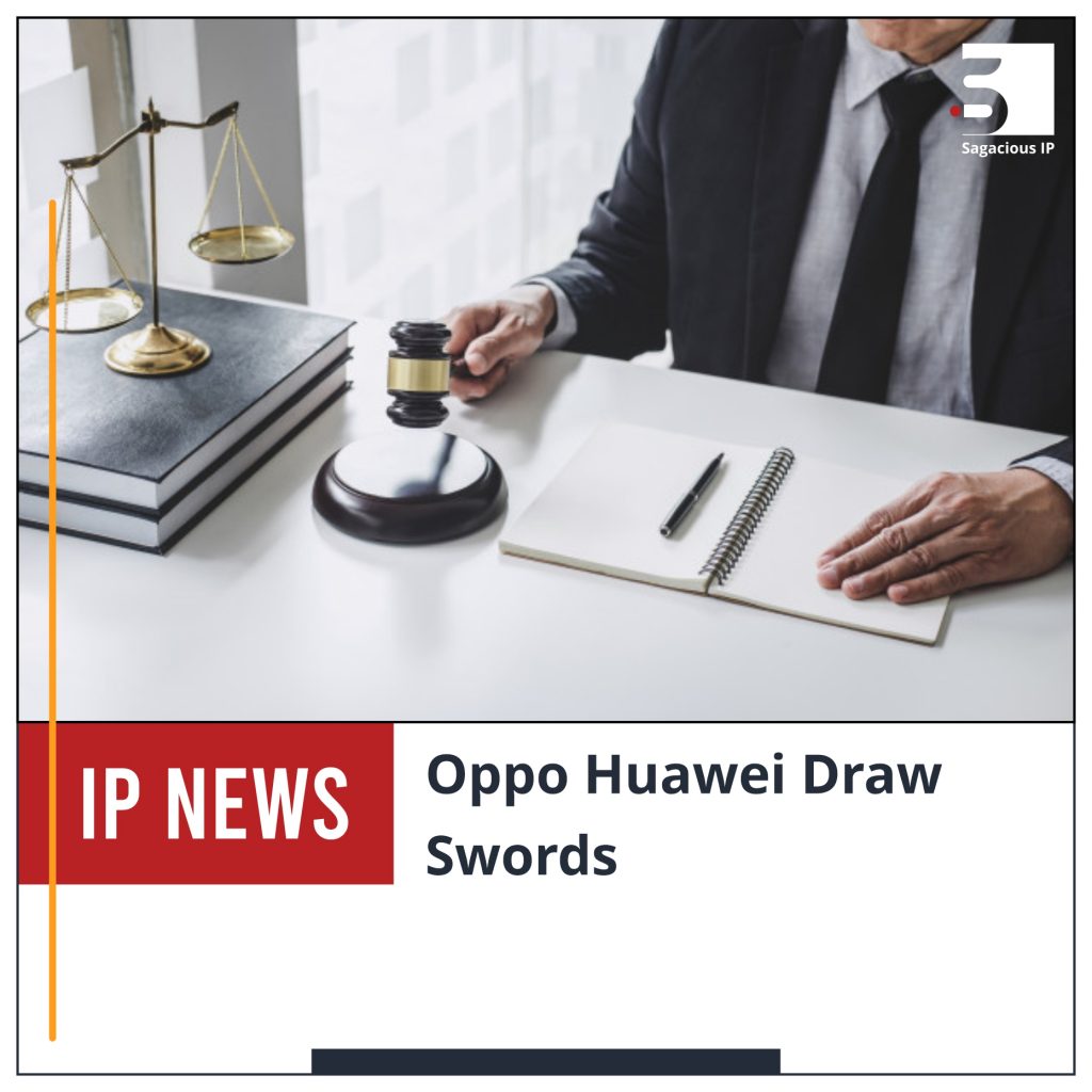 Oppo Huawei Draw Swords_IP News