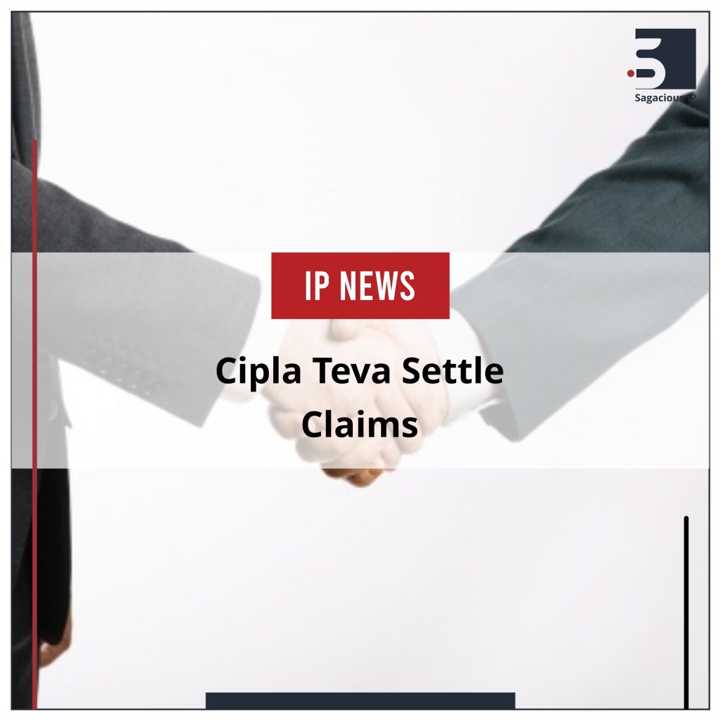 Cipla Teva Settle Claims_IP News