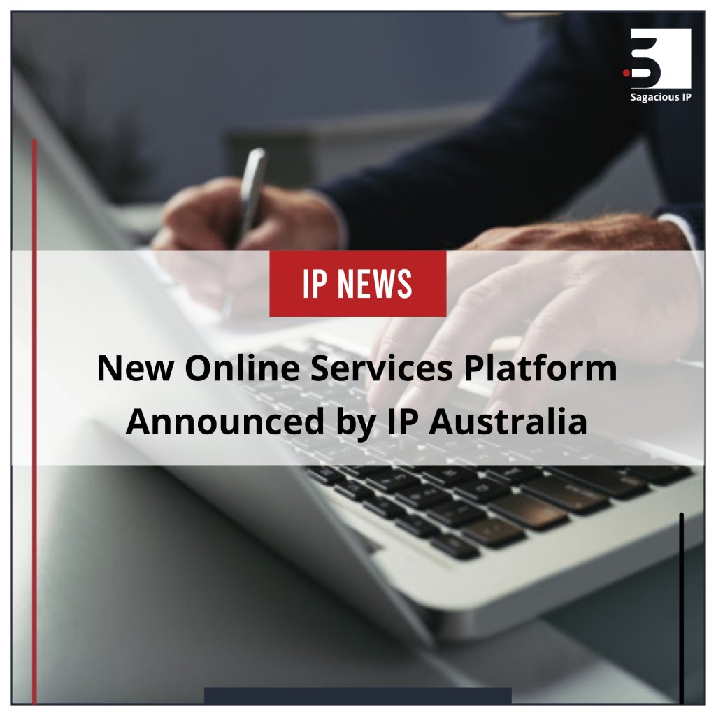 New Online Services Platform Announced by IP Australia_IP News