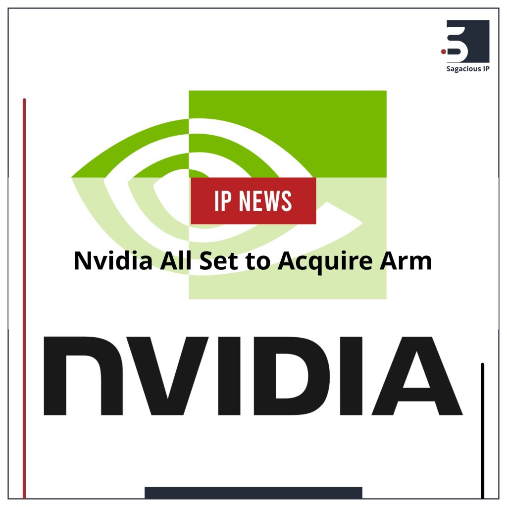 Nvidia All Set to Acquire Arm_IP News