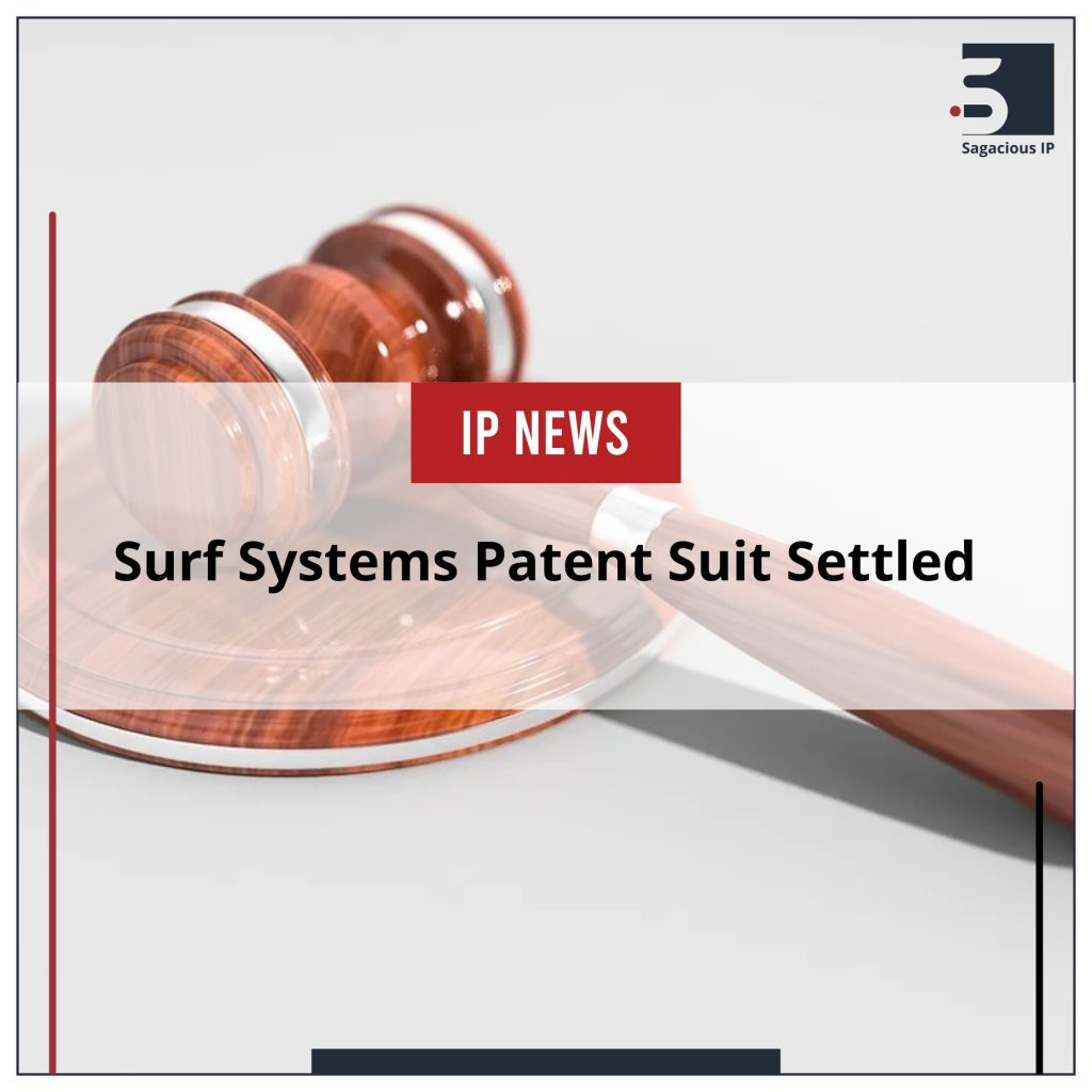 Surf Systems Patent Suit Settled_IP News