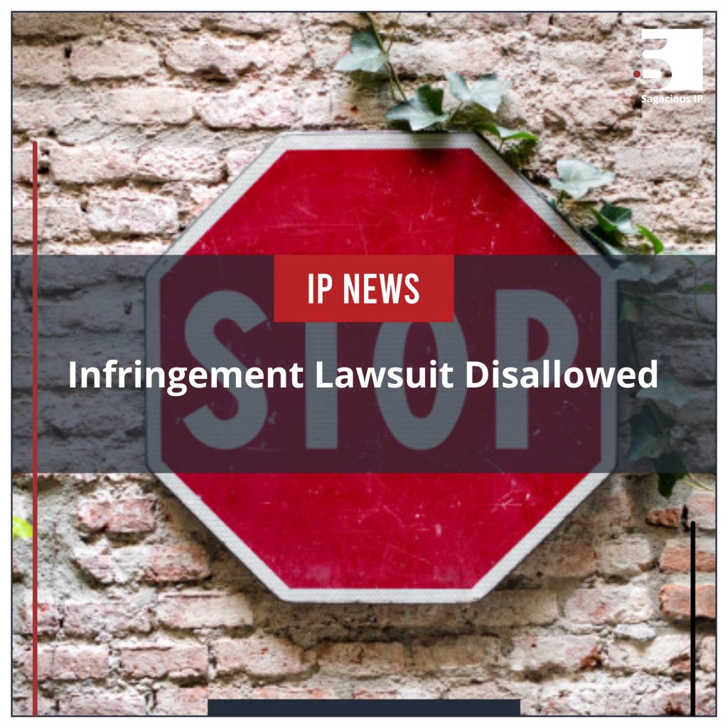 Infringement Lawsuit Disallowed _IP News