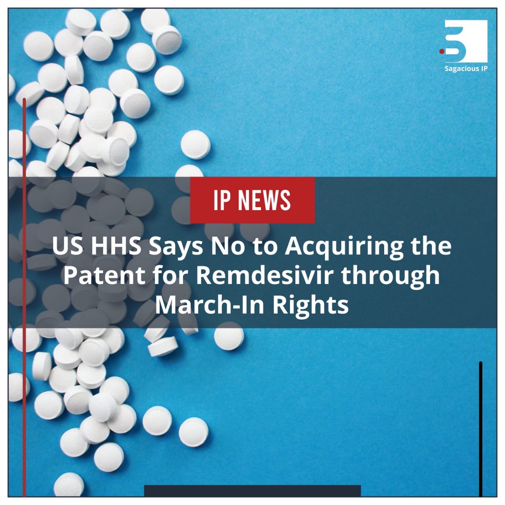 US HHS Says No to Acquiring the Patent for Remdesivir through March-in Rights_IP News