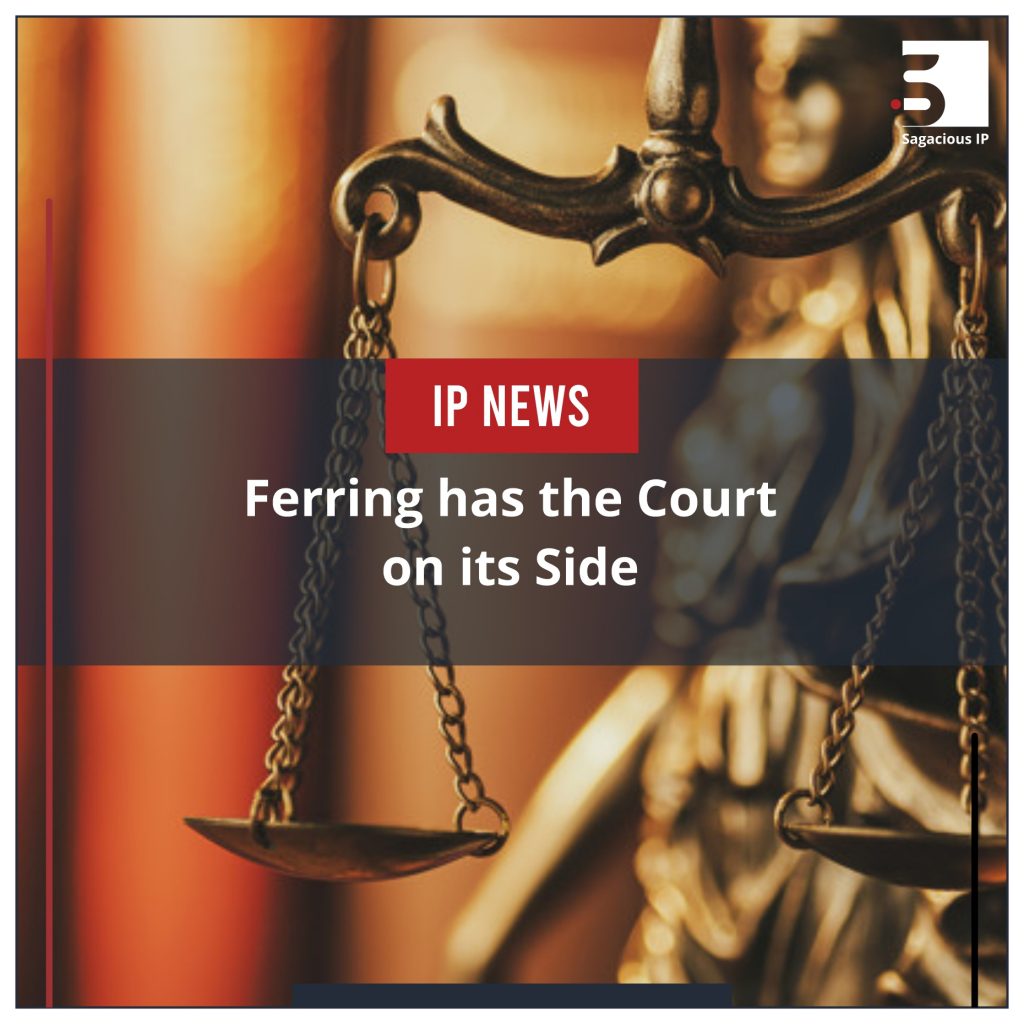 Ferring has the Court on its Side_IP News