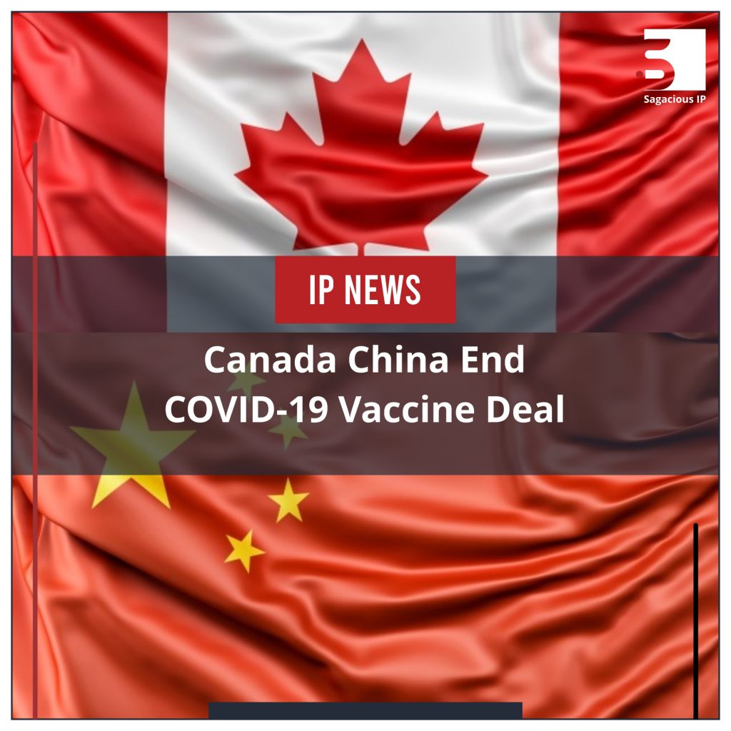 Canada China End COVID-19 Vaccine Deal_IP News
