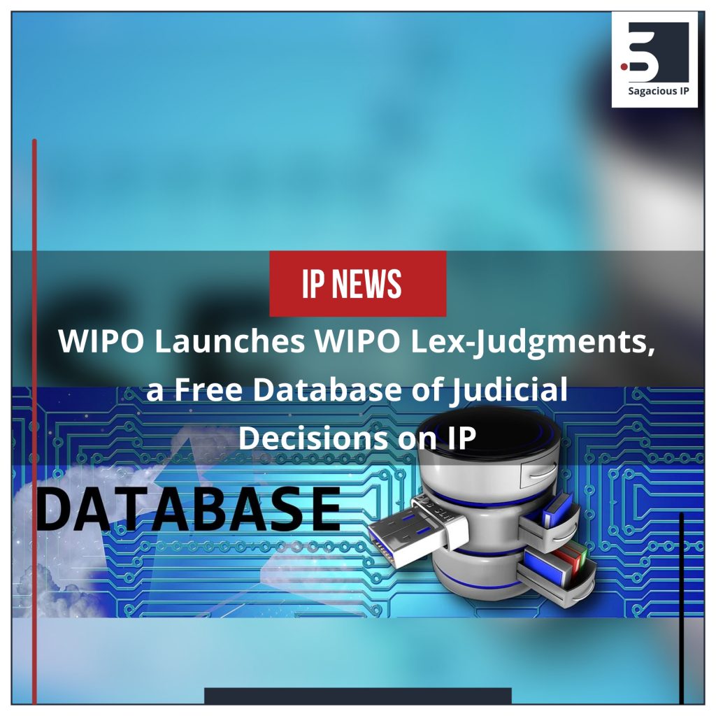 WIPO Launches WIPO Lex-Judgments, a Free Database of Judicial Decisions on IP