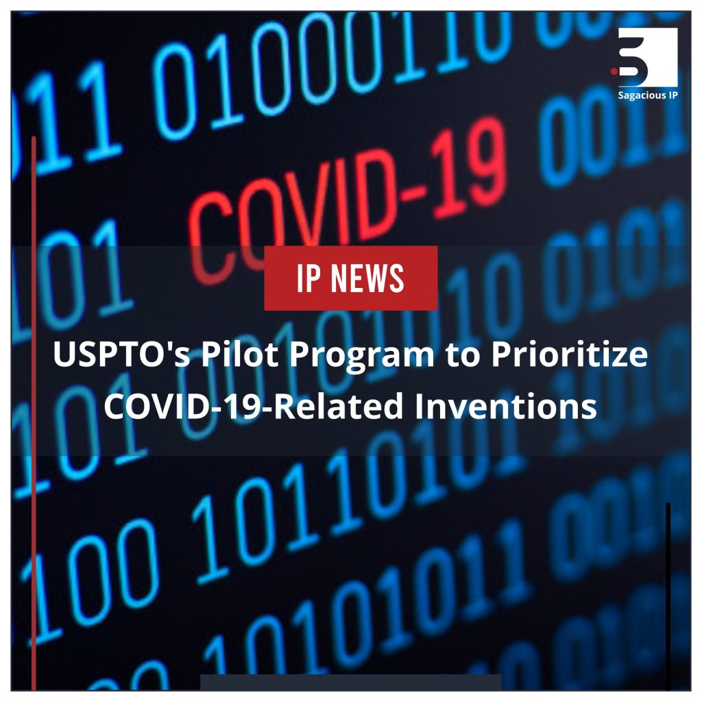 USPTO's Pilot Program to Prioritize COVID-19 Related Inventions_IP News