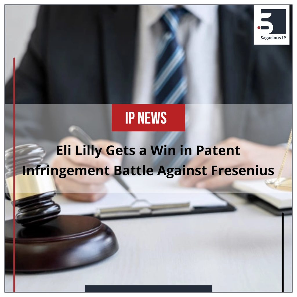 Eli Lilly Gets a Win in Patent Infringement Battle Against Fresenius