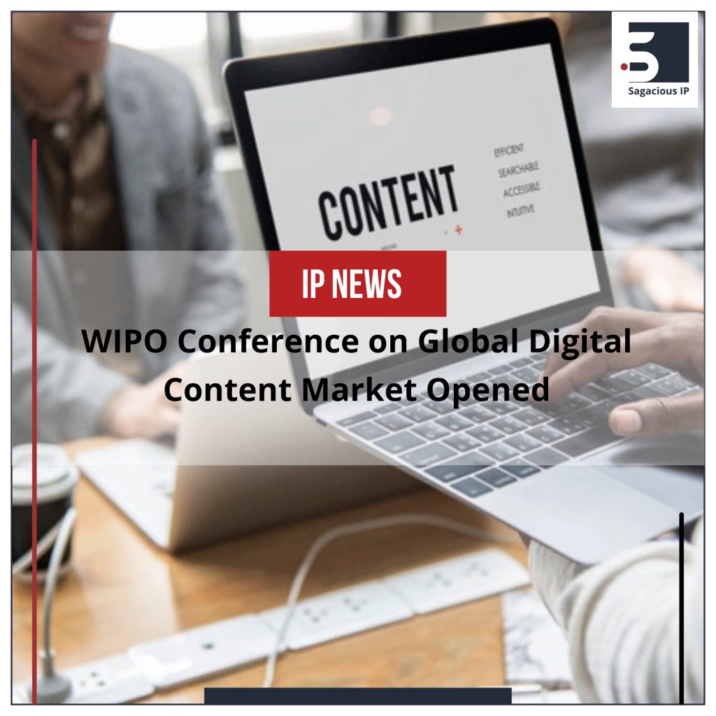 WIPO Conference on Global Digital Content Market Opened