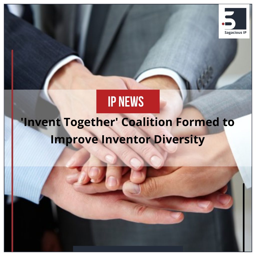 'Invent Together' Coalition Formed to Improve Inventor Diversity