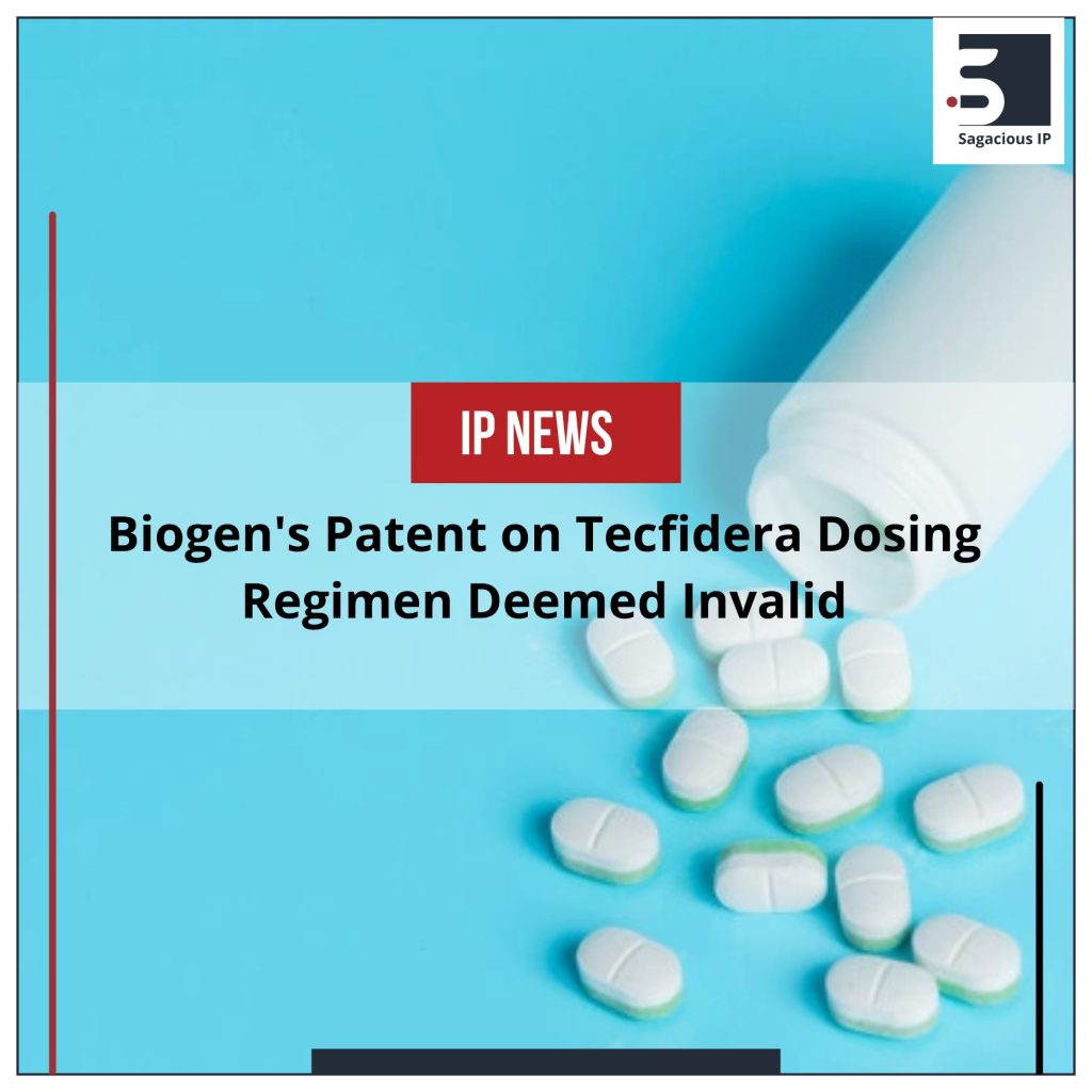 Biogen's Patent on Tecfidera Dosing Regimen Deemed Invalid