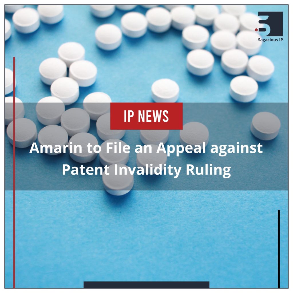 Amarin to File an Appeal against Patent Invalidity Ruling