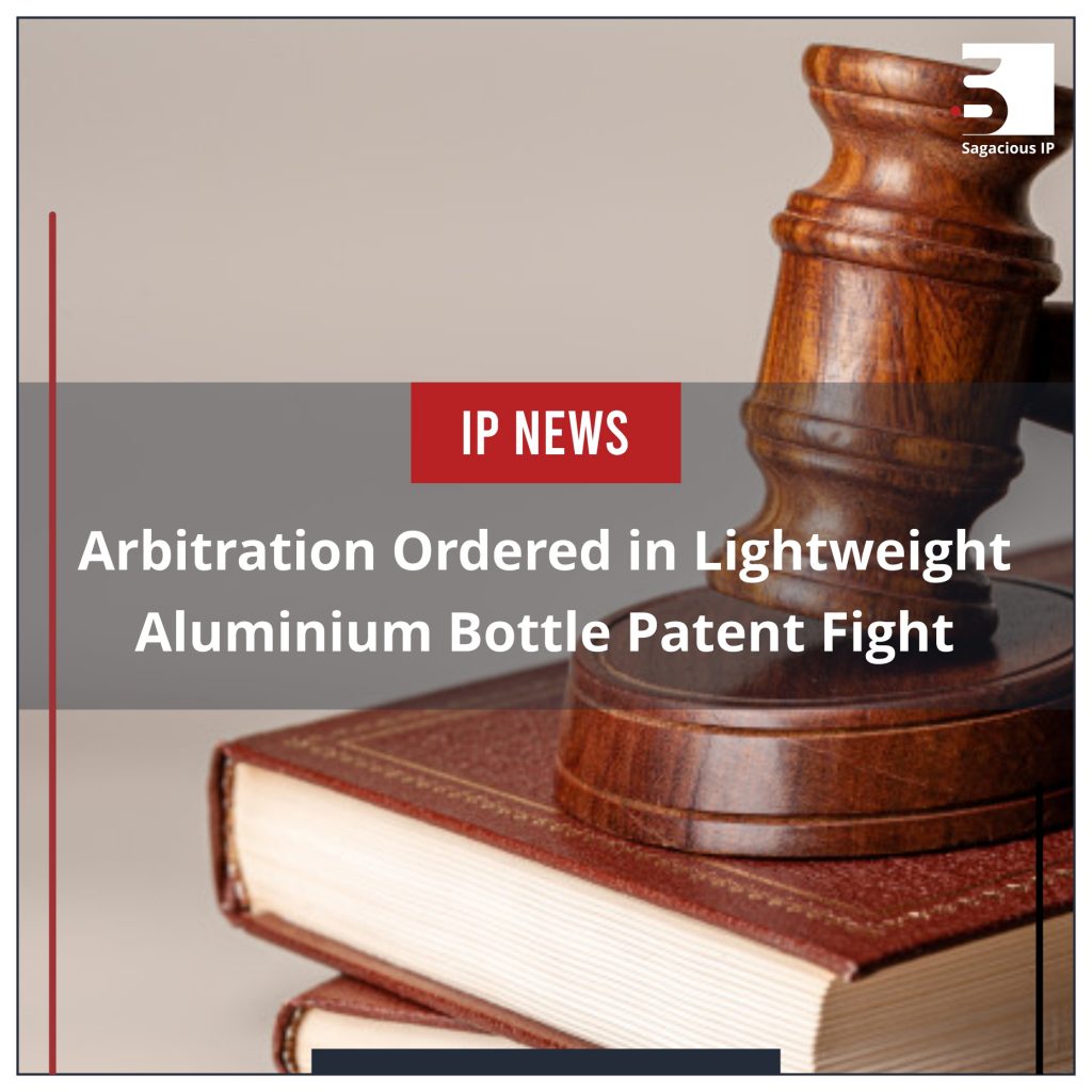 Arbitration Ordered in Lightweight Aluminium Bottle Patent Fight