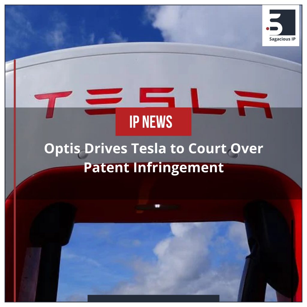 Optis Drives Tesla to Court Over Patent Infringement