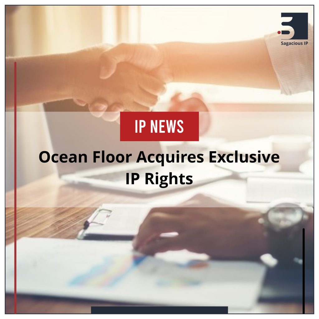 Ocean Floor Acquires Exclusive IP Rights
