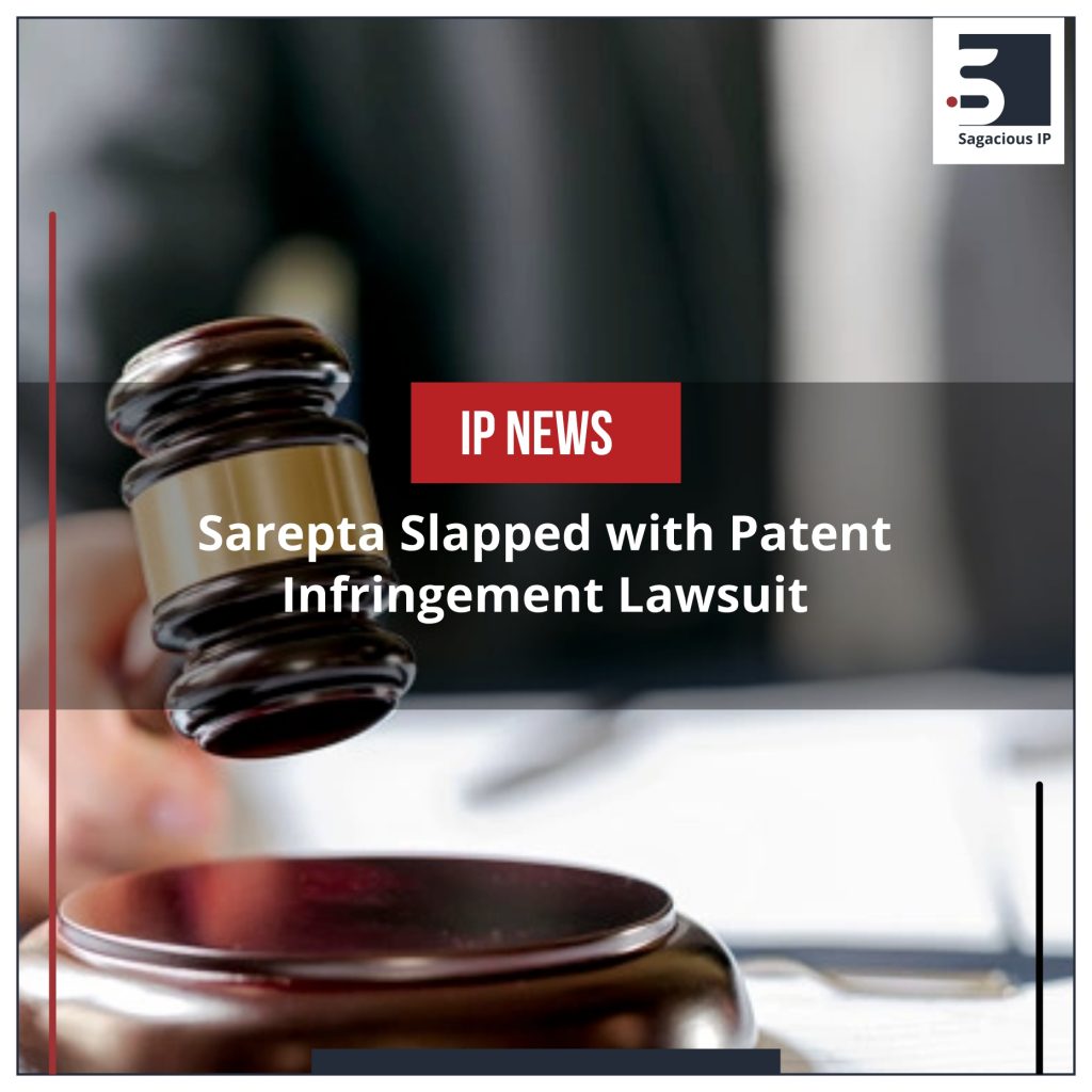 Sarepta Slapped with Patent Infringement Lawsuit