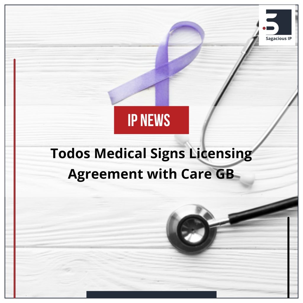 Todos Medical Signs Licensing Agreement with Care GB