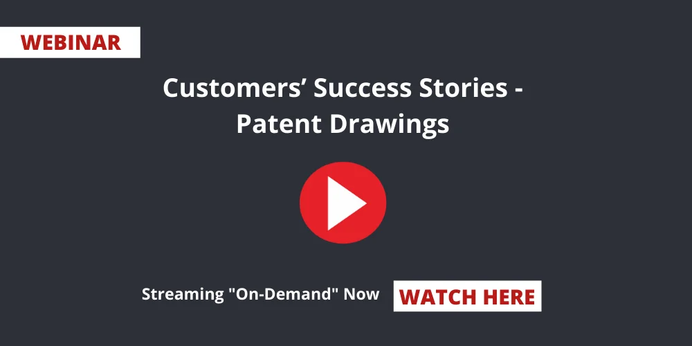 Patent-Drawings-Customers-Success-Stories-Webinar