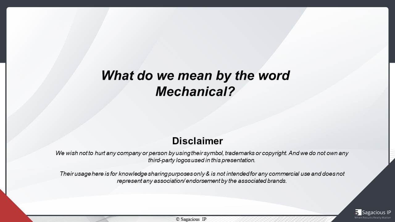 What do we mean by the word Mechanical?