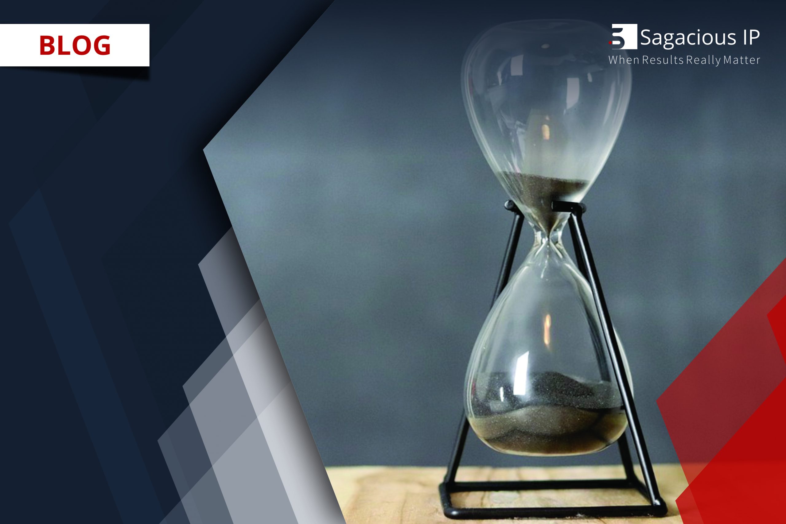 4 Crucial Steps to Meet Patent Prosecution Deadlines